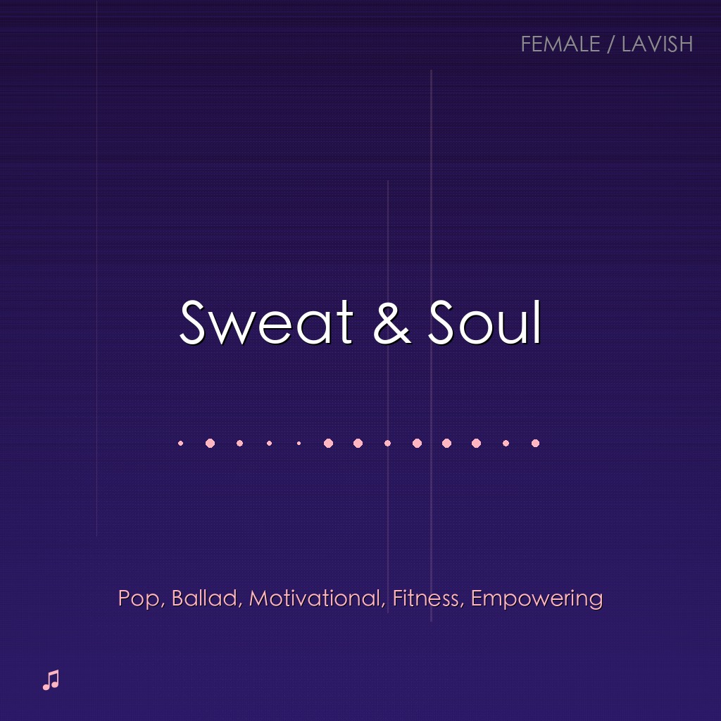Sweat & Soul
